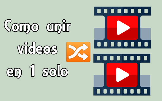 juntar videos